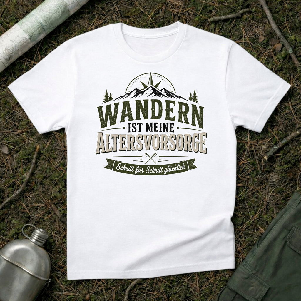 Wandern ist meine Altersvorsorge T-Shirt