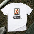 Einfach Wandern T-Shirt